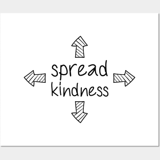 'Spread Kindness' Radical Kindness Anti Bullying Shirt Posters and Art